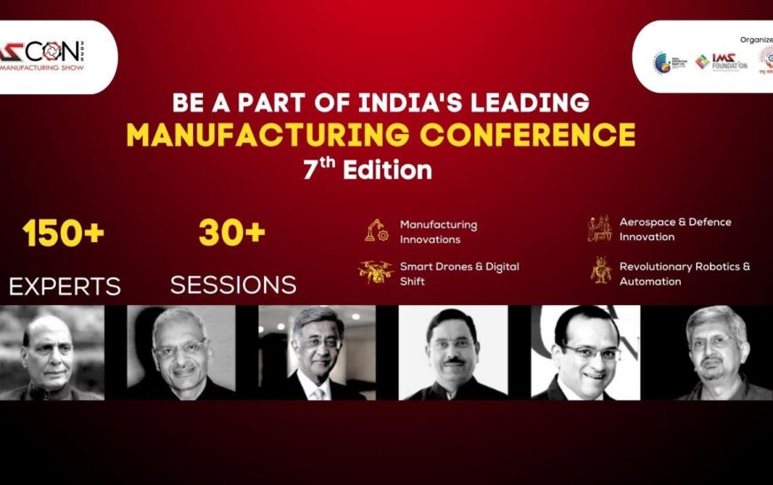 IMS Conference 2025: India’s Manufacturing Leaders to Gather in Bengaluru on November 7 and 8